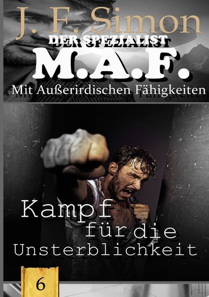 Cover von Der Spezialist M.A.F./Kampf für die Unsterblichkeit