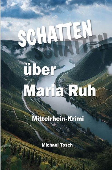 Cover von Schatten über Maria Ruh