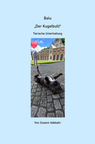 Cover von Balu „Der Kugelbulli“