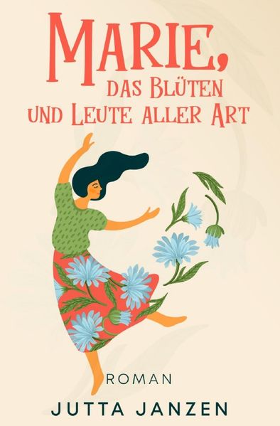 Cover von Marie, das Blüten und Leute aller Art
