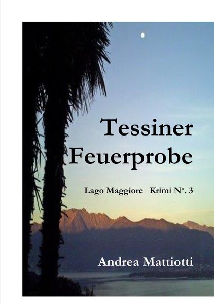 Cover von Tessiner Feuerprobe