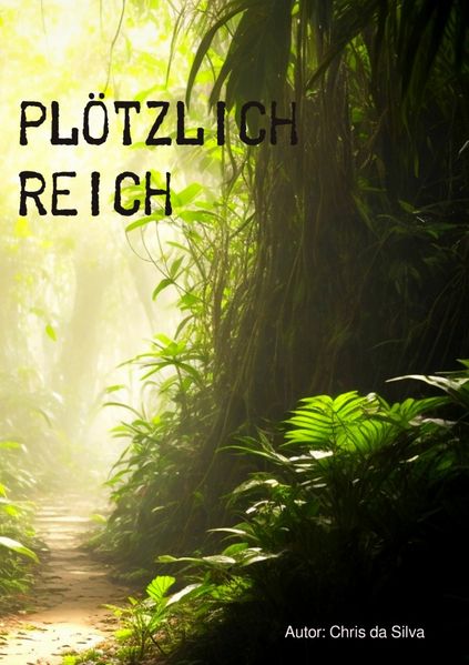 Cover von Ups and Downs/Plötzlich Reich