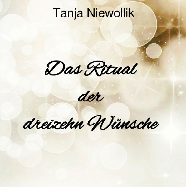 Cover von Das Ritual der dreizehn Wünsche