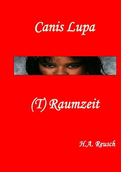 Cover von Canis Lupa-(T) Raumzeit