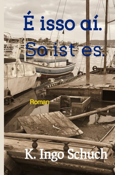 Cover von É isso aí. So ist es