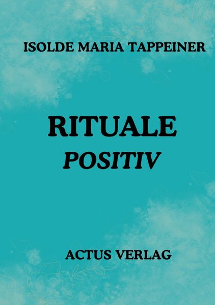 Cover von Rituale Positiv