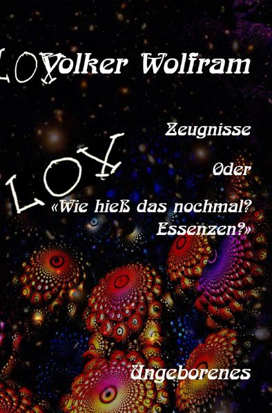 Cover von Geständnisse/Zeugnisse Oder «Wie hieß das nochmal? Essenzen?»