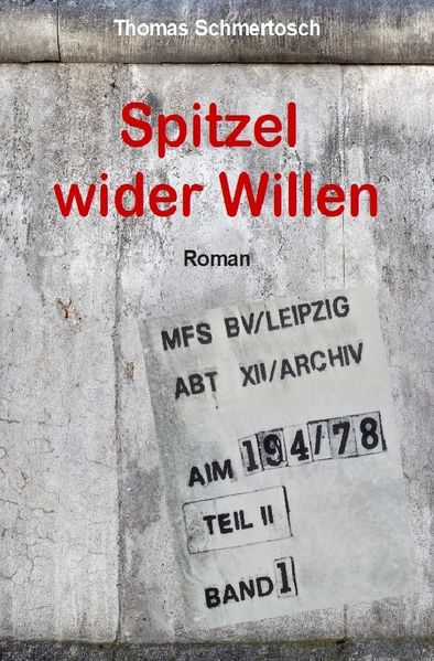 Cover von Spitzel wider Willen