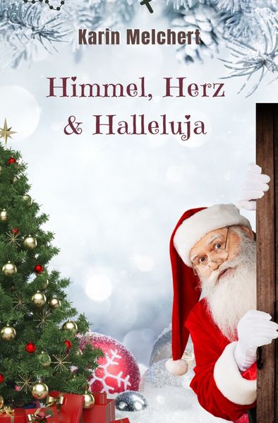 Cover von Himmel, Herz & Halleluja