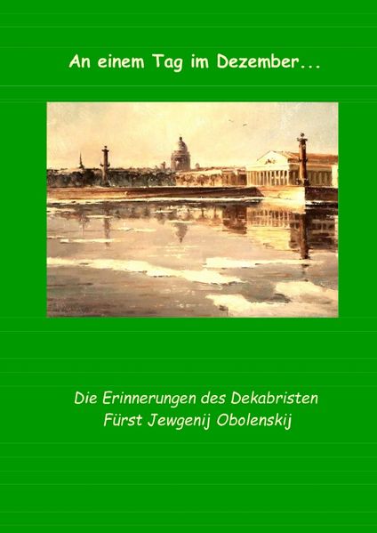 Cover von Dokumente der Dekabristenbewegung/An einem Tag im Dezember