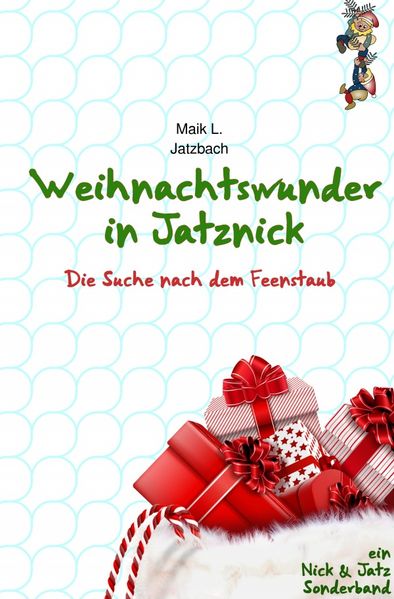Cover von Nick und Jatz – Sonderbände/Nick und Jatz – Weihnachtswunder in Jatznick – SB1