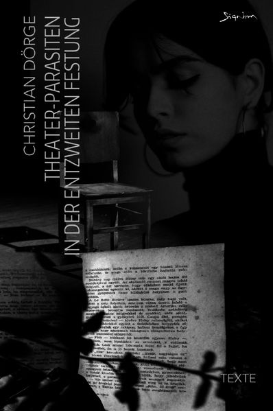 Cover von Theater-Parasiten in der entzweiten Festung (Kunstdruck-Hardcover-Ausgabe)