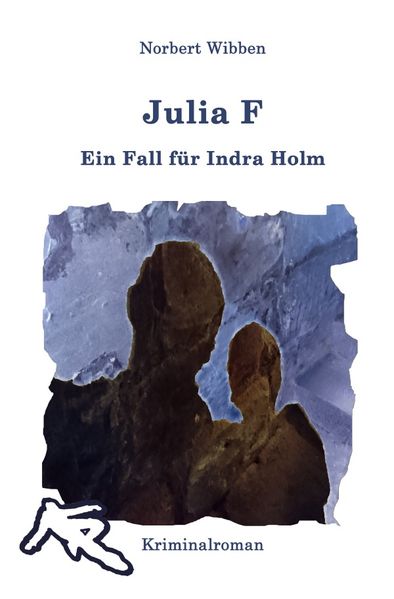 Cover von Indra Holm/Julia F – Ein Fall für Indra Holm