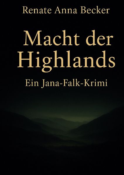 Cover von Jana Falk Reihe/Macht der Highlands