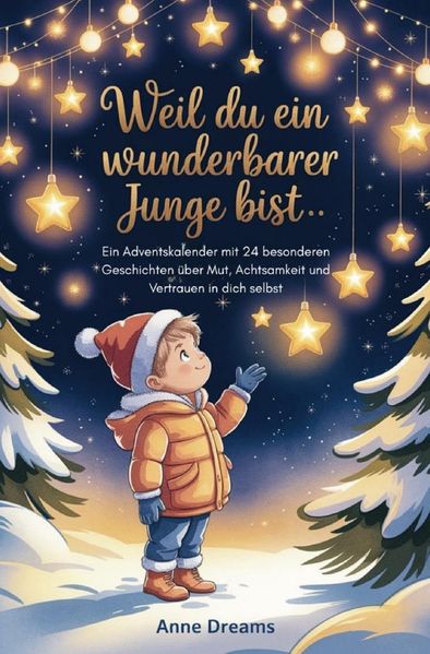 Cover von Weil du ein wunderbarer Junge bist