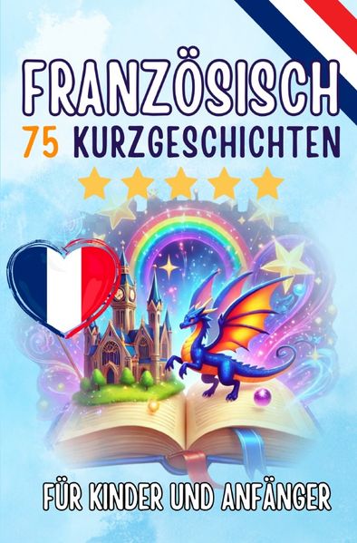 Cover von Zweisprachige Kurzgeschichten: Deutsch-Französisch