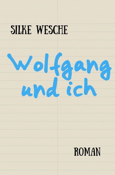 Cover von Wolfgang und ich