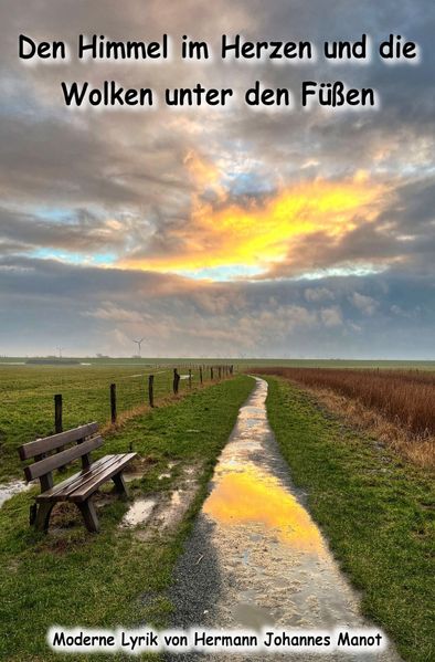 Cover von Den Himmel im Herzen und die Wolken unter den Füßen