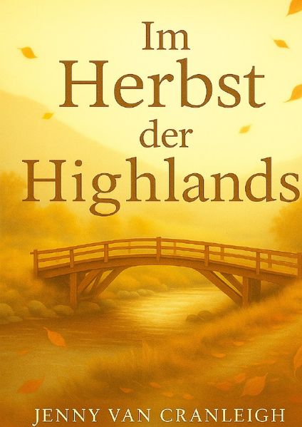 Cover von Highlands Reihe/Im Herbst der Highlands