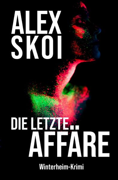 Cover von Winterheim-Reihe/Die letzte Affäre