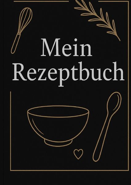 Cover von Mein Rezeptbuch