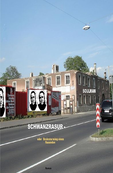 Cover von Schwanzrasur – oder Brainstorming eines Rasenden