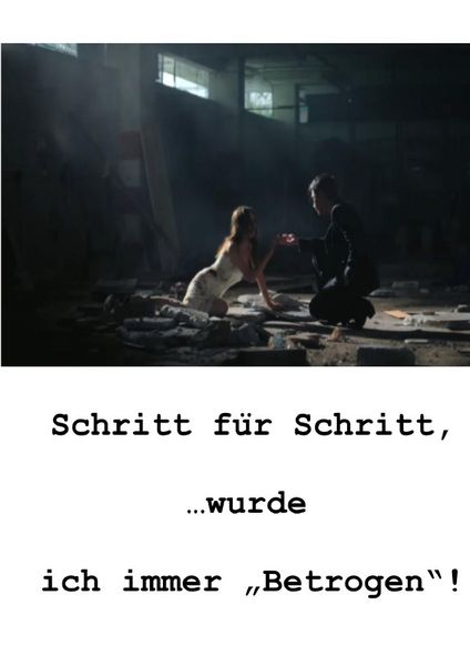 Cover von Schritt für Schritt, … würde ich immer „Betrogen“!