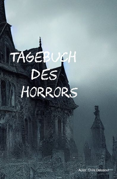 Cover von Tagebuch des Horrors