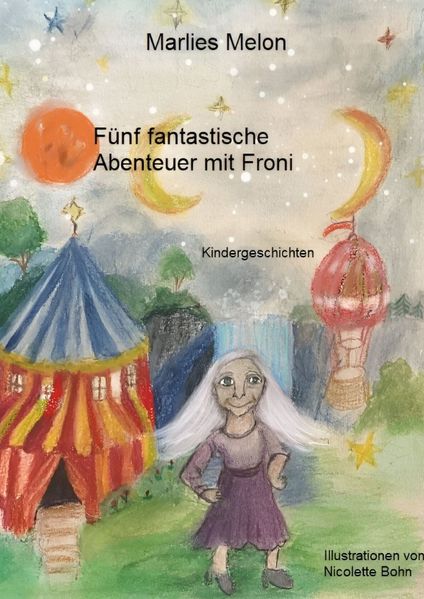 Cover von Abenteuer mit Froni/Fünf fantastische Abenteuer mit Froni