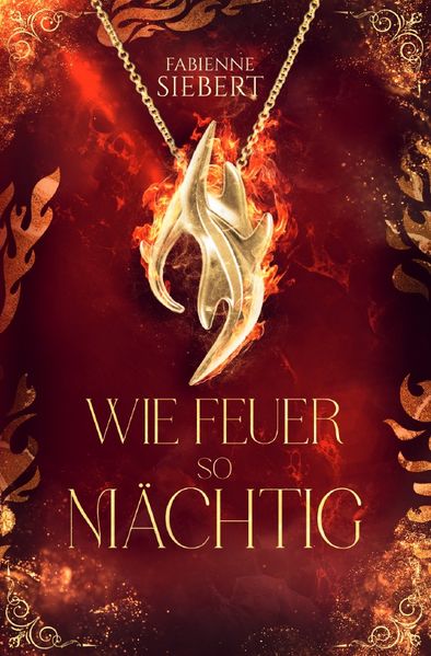 Cover von Die magischen Halsketten/Wie Feuer so mächtig