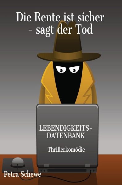 Cover von Die Rente ist sicher – sagt der Tod