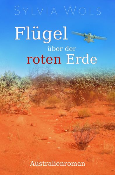 Cover von Australien-Trilogie/Flügel über der roten Erde