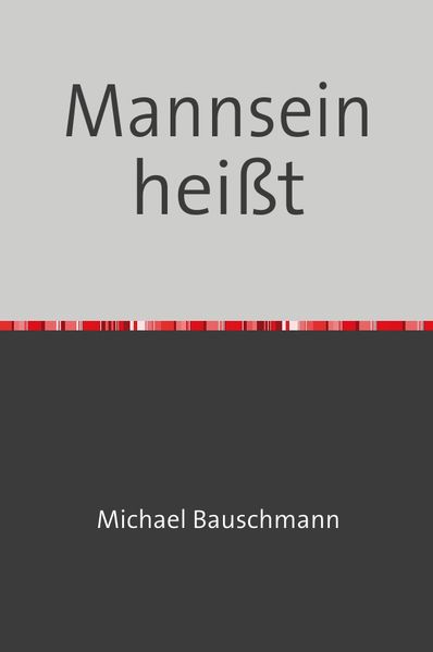 Cover von Mannsein heißt