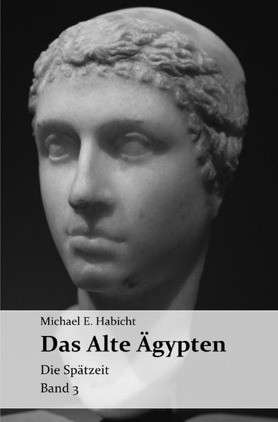 Cover von Die Geschichte des Alten Ägypten/Das Alte Ägypten. Band 3