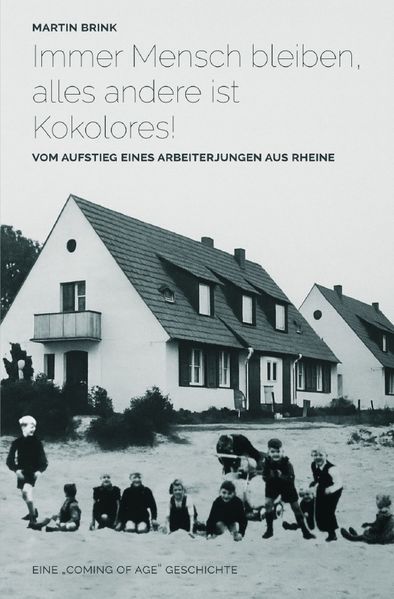 Cover von Immer Mensch bleiben, alles andere ist Kokolores!