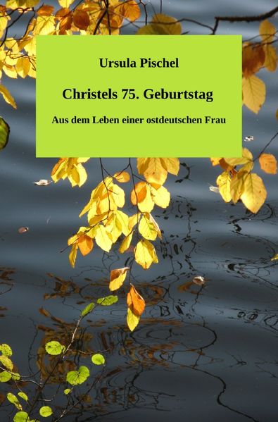 Cover von Christels 75. Geburtstag