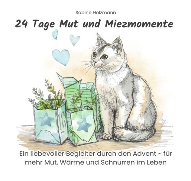 Cover von 24 Tage Mut und Miezmomente
