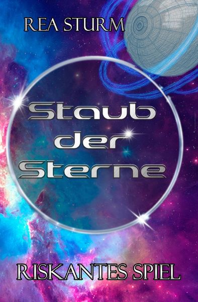 Cover von Staub der Sterne/Riskantes Spiel