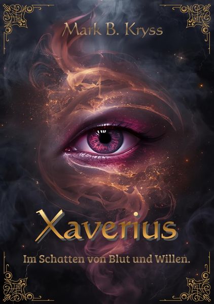 Cover von Aequelion Saga/Xaverius – Im Schatten von Blut und Willen