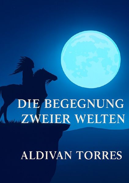 Cover von Die Begegnung zweier Welten