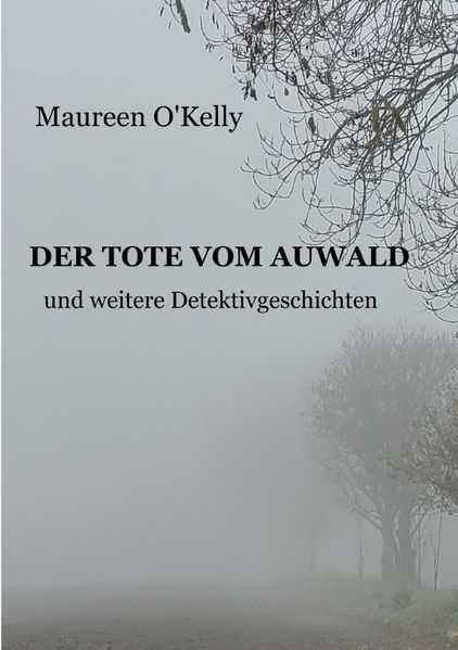 Cover von DER TOTE VOM AUWALD und weitere Detektivgeschichten