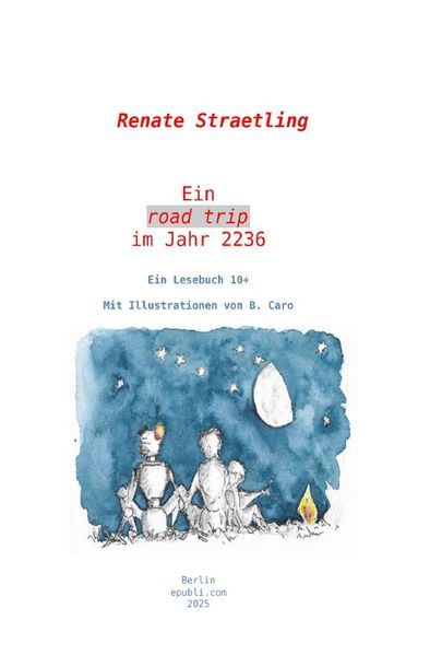 Cover von Ein road trip im Jahr 2236