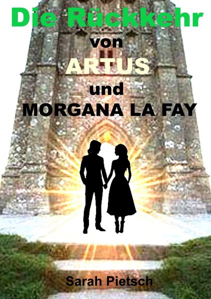 Cover von Die Rückkehr von Artus und Morgana La Fey