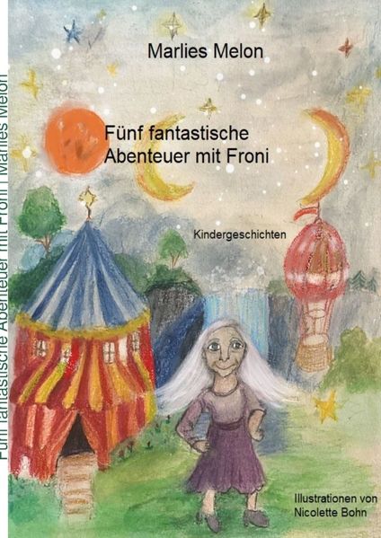 Cover von Abenteuer mit Froni/Fünf fantastische Abenteuer mit Froni