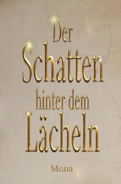 Cover von Der Schatten hinter dem Lächeln