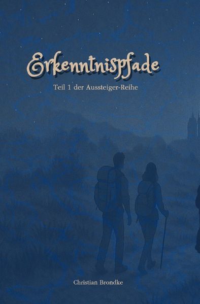 Cover von Die Aussteiger-Reihe/Erkenntnispfade