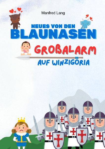 Cover von Die Blaunasen Krieger/Grossalarm auf Winzigoria