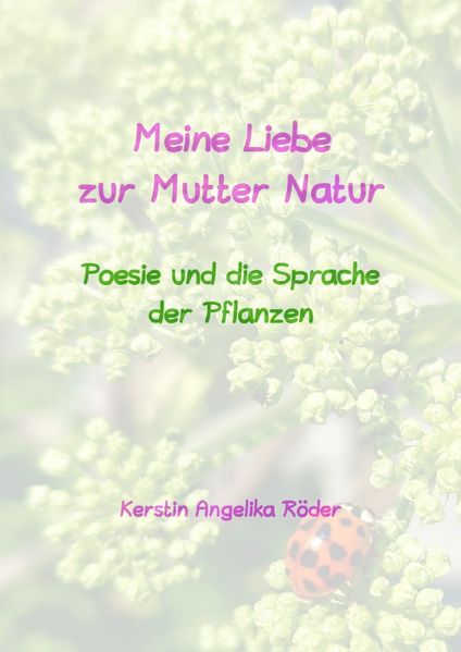 Cover von Meine Liebe zur Mutter Natur