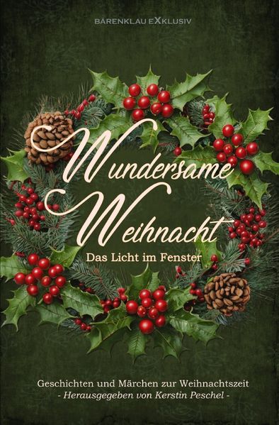Cover von Wundersame Weihnacht – Das Licht im Fenster: Geschichten und Märchen zur Weihnachtszeit