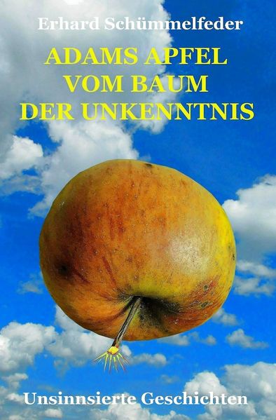 Cover von Adams Apfel vom Baum der Unkenntnis